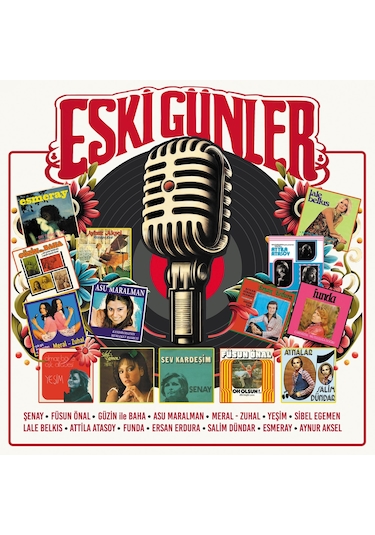 Eski Günler - Çeşitli Sanatçılar Plak