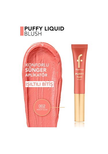 Flormar Puffy Liquid Nemlendirici Etkili & Parlak Bitişli Sünger Aplikatörlü Likit Allık 002 Peachy Glow