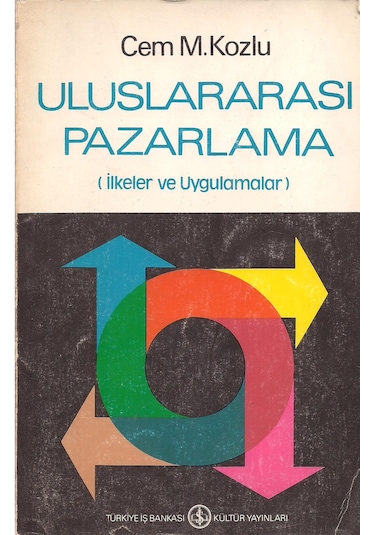 Uluslararası Pazarlama İlkeler Ve Uygulamalar