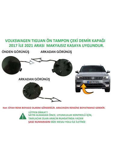 Volkswagen Tiguan Ön Çeki Demir Kapağı 2016 İle 2021 Arası