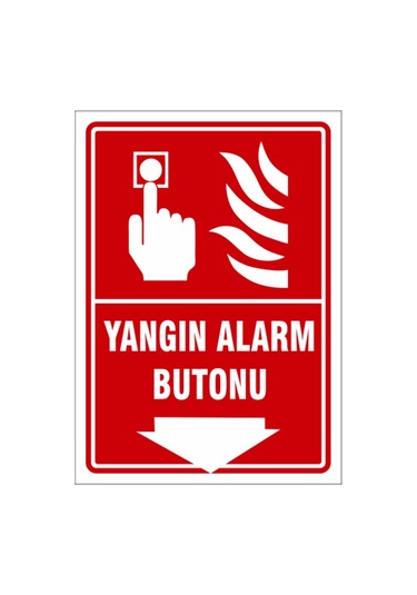 5 Adet Yangın Alarm Butonu Uyarı Levhası