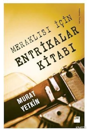Meraklısı İçin Entrikalar Kitabı