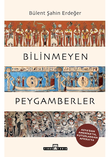Bilinmeyen Peygamberler