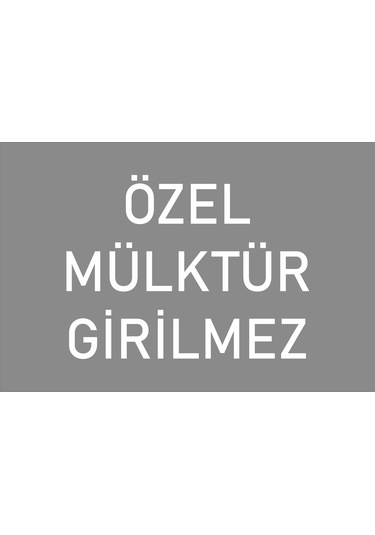 30x20 Cm Özel Mülktür Girilmez Pvc Levha