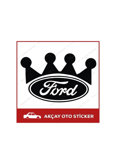 Taçlı Ford Sticker Ford Oto Sticker Taç Sticker Araba Sticker