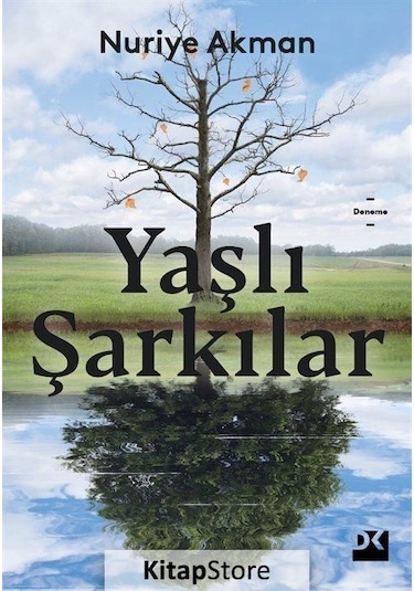 Yaşlı Şarkılar / Nuriye Akman