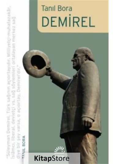 Demirel - Tanıl Bora - İletişim Yayınları
