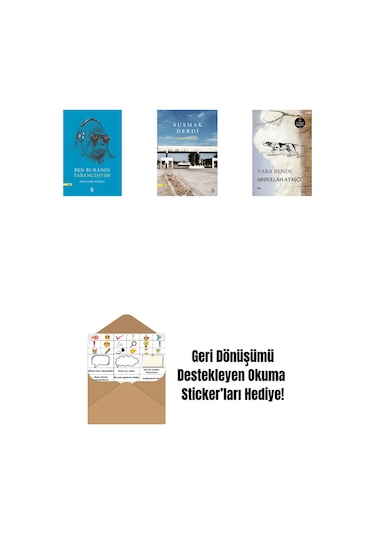 Ben Buranın Yabancısıyım + Susmak Derdi + Yara Bende + Okuma Sticker'ları