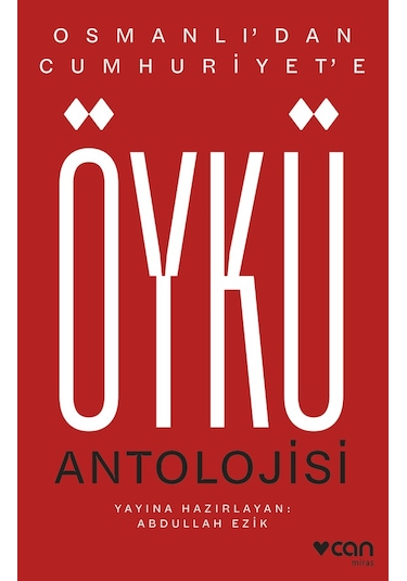 Osmanlı Dan Cumhuriyet E Öykü Antolojisi