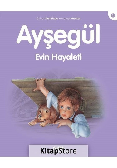 Kitapstore Ayşegül / Evin Hayaleti / Gilbert Delahaye