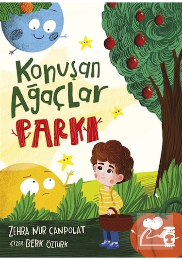 Konuşan Ağaçlar Parkı / Zehra Nur Canpolat