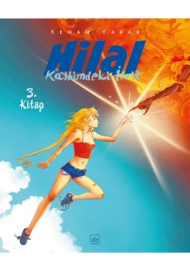 Hilal 3. Kitap Kalbimdeki İfrit + Hilal 2. Kitap Okuldaki Zebani + Şehr-i Alem