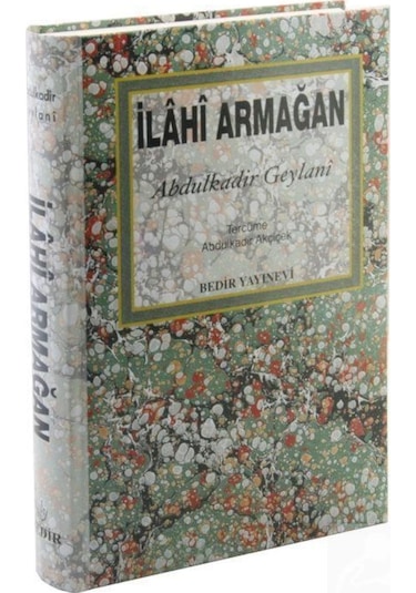 İlahi Armağan / Fethür Rabbani / Seyyid Abdülkadir Geylani 9789758514014