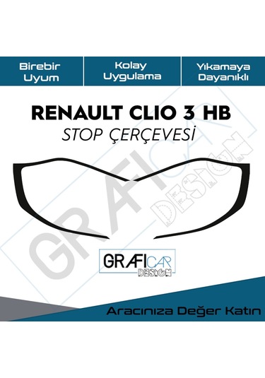 Renault Clio 3 Stop Çerçeve Sticker-Kolay Uygulama-Uzun Ömürlü
