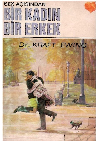 Sex Açısından Bir Kadın Bir Erkek - Dr. Kraft Ewing