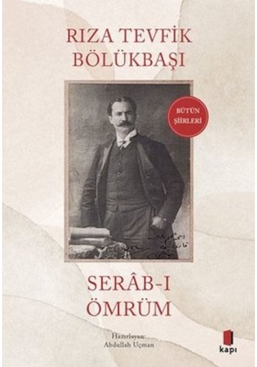 Serab-ı Ömrüm - Rıza Tevfik Bölükbaşı - Kapı Yayınları