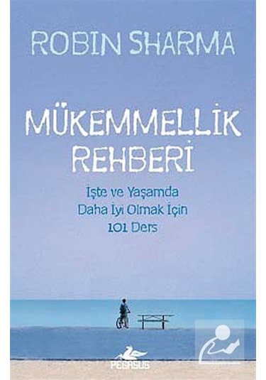 Mükemmellik Rehberi - Robin Sharma