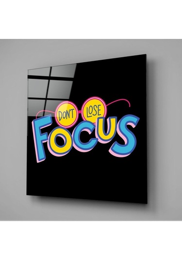Don T Lose Focus Cam Tablo Hediyelik, Dekoratif, Ofis, Mutfak