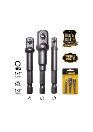 Meşem Lokma Adaptörü 3'lü Set ( 1/4 x 65 Mm - 3/8 x 65 Mm - 1/2 x 73 Mm )