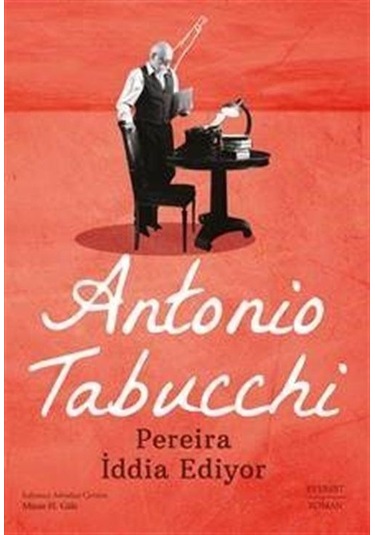 Pereira İddia Ediyor / Antonio Tabucchi