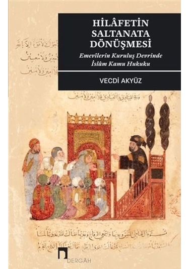 Hilafetin Saltanata Dönüşmesi