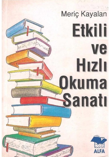 Etkili Ve Hızlı Okuma Sanatı - Meriç Kayalan 2.el