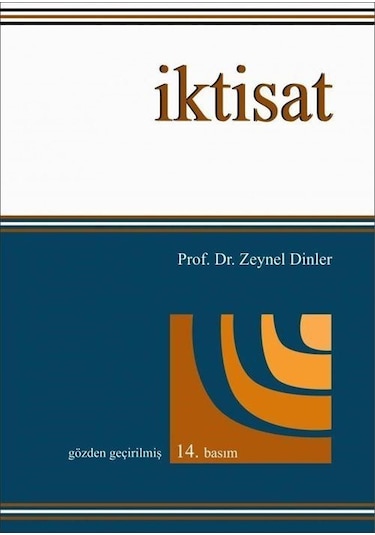 İktisat - Zeynel Dinler - Ekin Basım Yayın