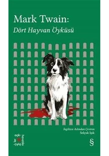 Mark Twain: Dört Hayvan Öyküsü / Everest Açıkhava 41 / Mark Twain