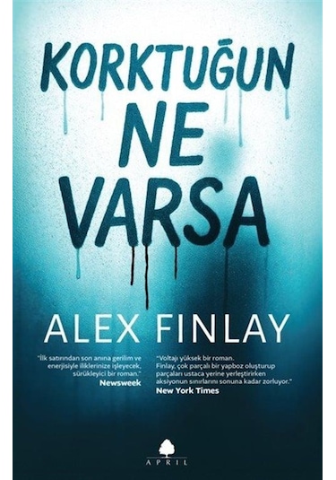 Korktuğun Ne Varsa / Alex Finlay