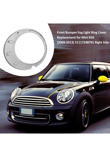 Youmex Mini R56 2009-2013 Abs Ön Tampon Sis Farı Halkası Kapağı Yedek Parça - Sağ Taraf