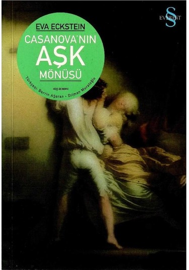 Casanova'nın Aşk Mönüsü - Eva Eckstein 1.baskı