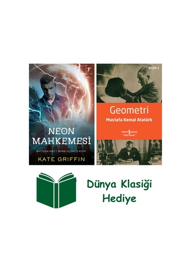 Neon Mahkemesi + Geometri + Dünya Klasiği Hediye