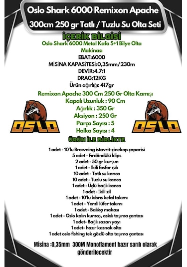 Oslo Shark 6000 Remixon Apache 300cm 250gr Tatlı/tuzlu Su Olta Seti