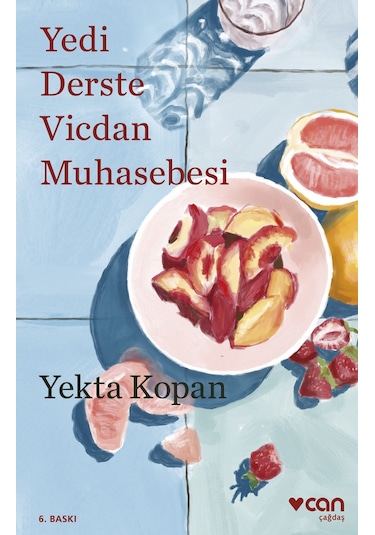 Yedi Derste Vicdan Muhasebesi - Yekta Kopan -  Can Yayınları