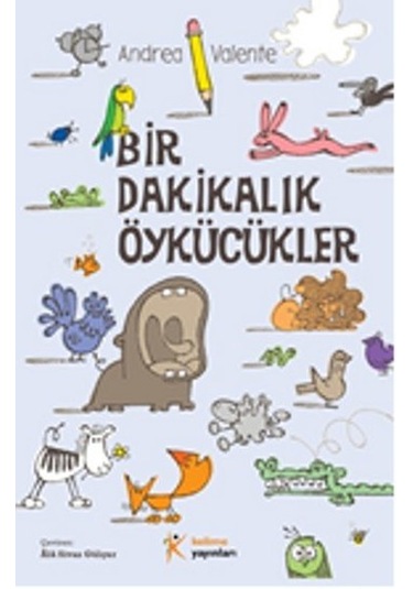 Bir Dakikalık Öykücükler- Kelime Yayınları