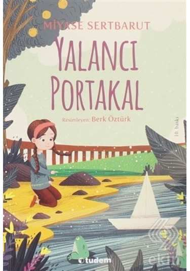 Yalancı Portakal/Miyase Sertbarut