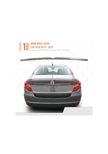 Fiat Egea Bagaj Üst Kromu Nikelajı 2016 Sonrası
