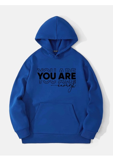 Unisex You Are Baskılı Kapüşonlu İçi Yumuşak Polarlı Oversize Sweatshirt - Saks Mavisi Saks Mavisi