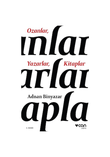 Ozanlar, Yazarlar, Kitaplar - Adnan Binyazar - Can Yayınları