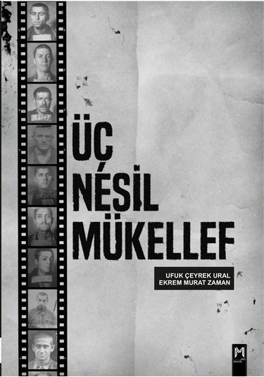 Üç Nesil Mükellef / Ekrem Murat Zaman