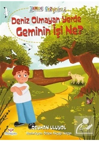 Zaman Gezginleri 9 / Deniz Olmayan Yerde Geminin Işi Ne? / Rey...