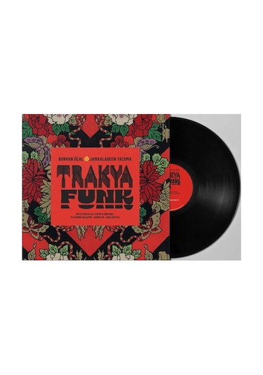 Burhan Öçal & Jamaaladeen Tacuma - Trakya Funk / Plak