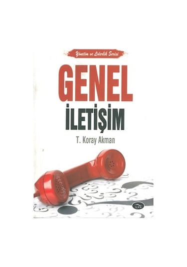 Genel İletişim T. Koray Akman İlya Yayınevi
