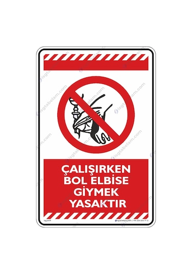 Çalışırken Bol Elbise Giymek Yasaktır (546111223)