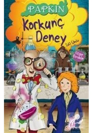 Korkunç Deney - Papkin (3) - İdil Ünlü - Genç Timaş