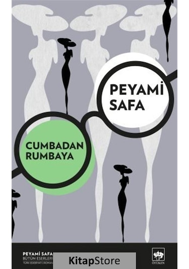 Cumbadan Rumbaya / Peyami Safa