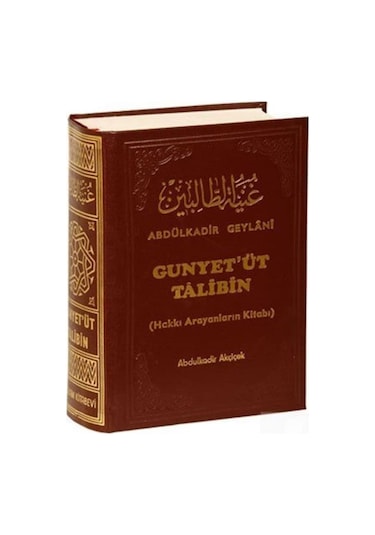 Gunyet'üt Talibin / Hakkı Arayanların Kitabı / Seyyid Abdülkad... 9789759180447