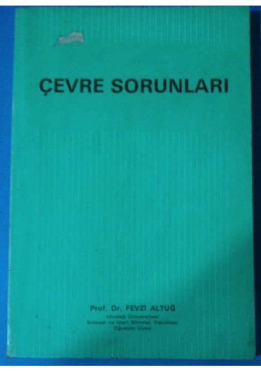 Çevre Sorunları Fevzi Altuğ