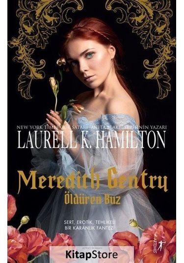 Kitapstore Meredith Gentry Öldüren Buz / Laurell K. Hamilton