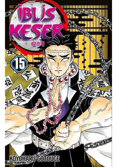 İblis Keser 15. Cilt / Koyoharu Gotouge